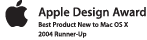Apple Design Award - Best Product New to Mac OS X - 2004 Runner-Up